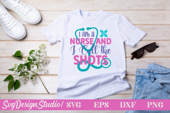 I Am a Nurse and I Call the Shots SVG: A Designer Review