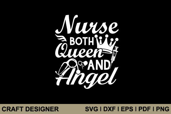Nurse Both Queen and Angel Svg Cut File Review