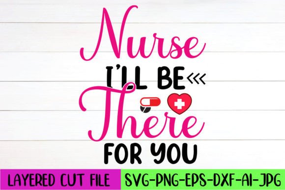 Nurse I’ll Be There for You SVG Design – Real Embroidery Review