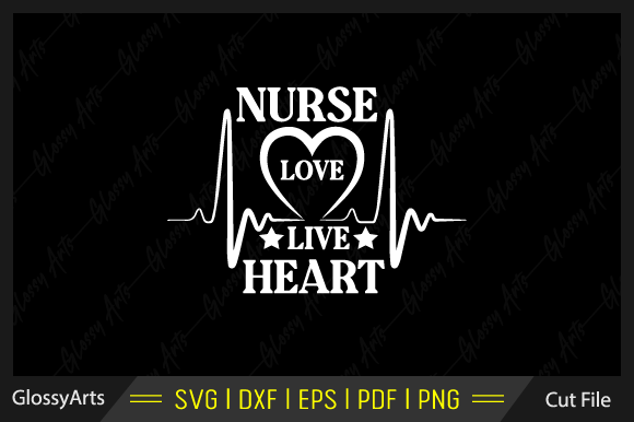 Nurse Love Live Heart SVG for Embroidery Projects