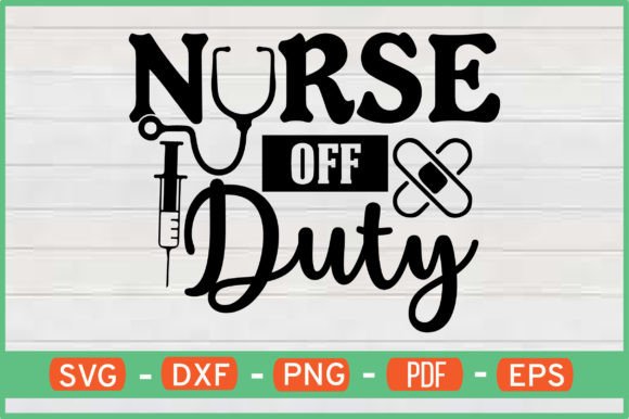Nurse off Duty SVG: An Embroidery Designer's Take